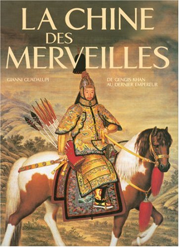 La  Chine des merveilles