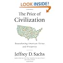 The Price Of Civilization Reawakening American Virtue And