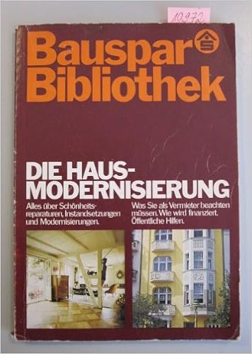 Bauspar Bibliothek Die Haus Modernisierung Amazon De Landes