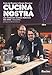 Cucina Nostra (French Edition) by