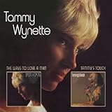 Tammy Wynette Album: «Ways to Love a Man / Tammy's Touch» (Front side)