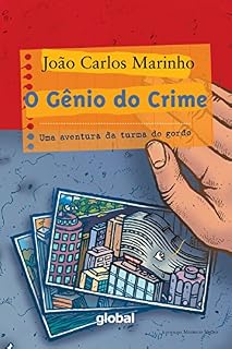 Livro O gênio do crime: Uma aventura da turma do gordo (João Carlos Marinho)