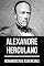 Livro Romancistas Essenciais - Alexandre Herculano