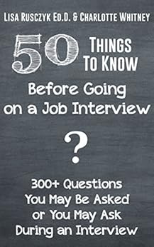 Amazon Com 50 Things To Know Before Going On A Job