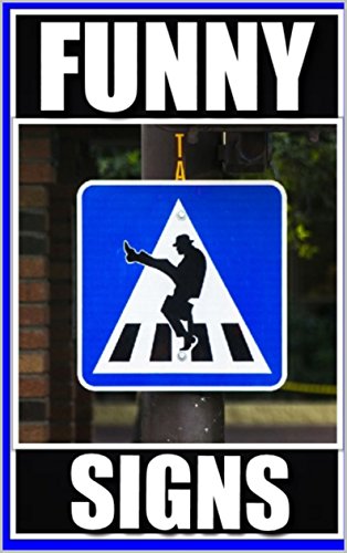 Memes: So Funny - Signpost Fails & Funny Memes: (Epic Funny Signs And Hilarious Jokes & Memes Comedy)