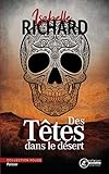 Des têtes dans le désert: Roman policier (French Edition) by 