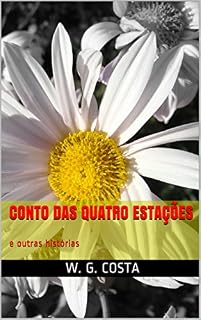 Livro Conto das Quatro Estações: e outras histórias