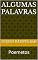 Livro ALGUMAS PALAVRAS: Poemetos