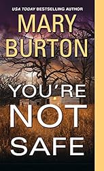 You're Not Safe (Texas Rangers Book 3)