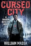 Cursed City: A Dark Urban Fantasy