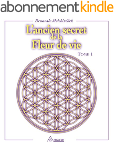 Download L'ancien secret de la fleur de vie, tome 1 PDF
