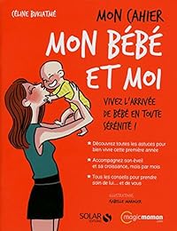 Mon bébé et moi