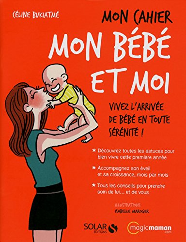 Mon bébé et moi