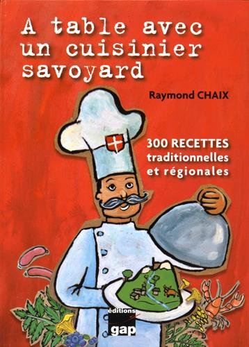 À table avec un cuisinier savoyard