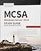 MCSA Windows Server 2016 Study Guide: Exam 70-742