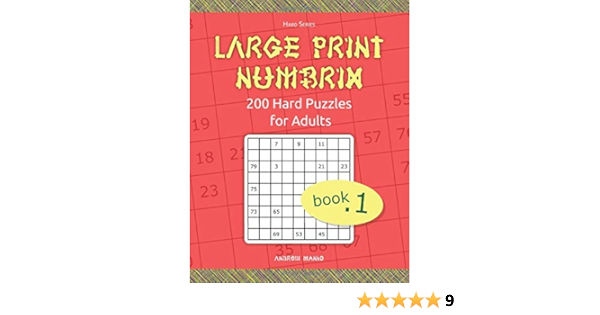 large print numbrix 200 hard puzzles for adults with only one puzzle per page manko andrew 9781710940718 amazon com books
