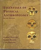 Essentials of Physical Anthropology, Jurmain, Robert and Kilgore, Lynn, 0314045937