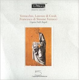 Verrocchio Lorenzo Di Credi Francesco Di Simone Ferrucci Drawing Gallery Series Dalli Regoli Gigetta 9788874390687 Amazon Com Books