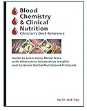 Blood Chemistry & Clinical Nutrition