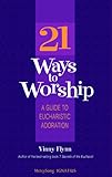 21 Ways to Worship