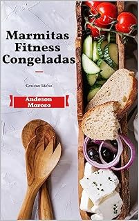 Livro Marmitas Fitness Congeladas