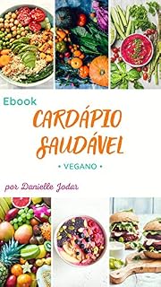 Livro EBOOK CARDÁPIO SAUDÁVEL: Vegano (semanal)