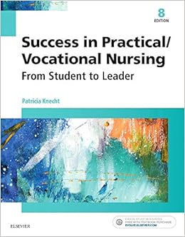 Success in Practical/Vocational Nursing: From Student to Leader (Success in Practical Nursing)