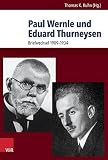 Image de Paul Wernle und Eduard Thurneysen: Briefwechsel 1909-1934 (German Edition)