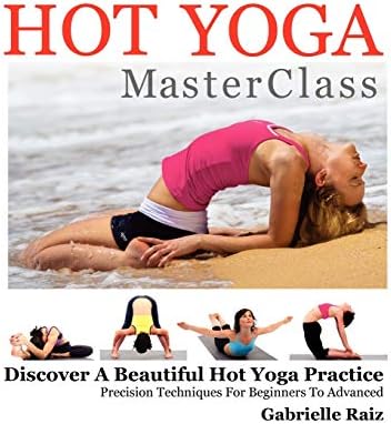 Bikram's Beginning Yoga Class (Second Edtion): Bonnie Jones