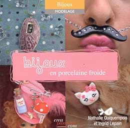 Bijoux en porcelaine froide