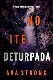 Livro Noite Deturpada (Um Thriller de Suspense de Amy Rush — Livro 6)