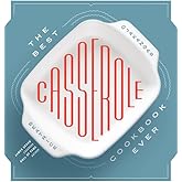 The Best Casserole Cookbook Ever
