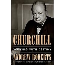 Churchill: Walking with Destiny