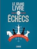 Image de Le Grand Livre des Échecs