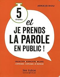 5 étapes, et je prends la parole en public !