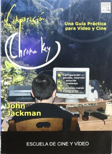 Composición chroma key (Spanish) Paperback – 1 Jan. 2008