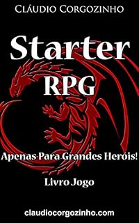 Livro Starter RPG: Apenas Para Grandes Heróis! - Livro Jogo