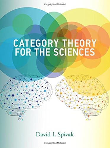 Download Category Theory for the Sciences PDF