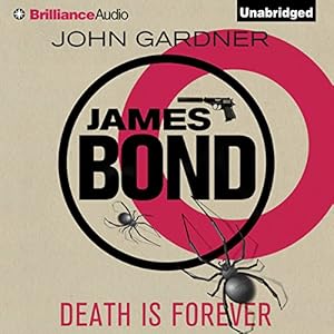 Amazon Com Death Is Forever James Bond Series Audible Audio Edition John Gardner Simon