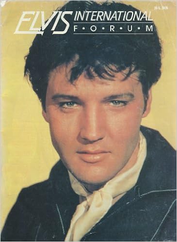Elvis International Forum Second Quarter 1991 Elvis Quotes A