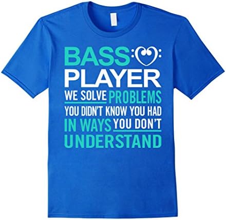 Mens Funny Bass Guitar Tshirt for Bassist Bass Player 2XL Royal Blue