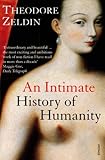 "An Intimate History of Humanity" av THEODORE ZELDIN