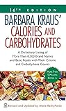 Barbara Kraus' Calories and Carbohydrates: (16th Edition) (Barbara Kraus' Calories & Carbohydrates) by Marie Reilly-Pardo