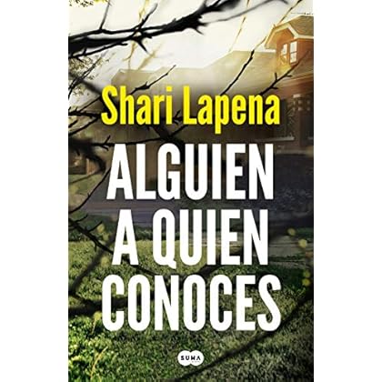 Alguien a quien conoces de Shari Lapena