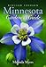 Minnesota Gardener's Guide: Revised Edition (Gardener's Guides) - Book by Melinda Myers