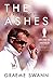 The Ashes: It's All About the Urn: England vs. Australia: ultimate cricket rivalry by Graeme Swann