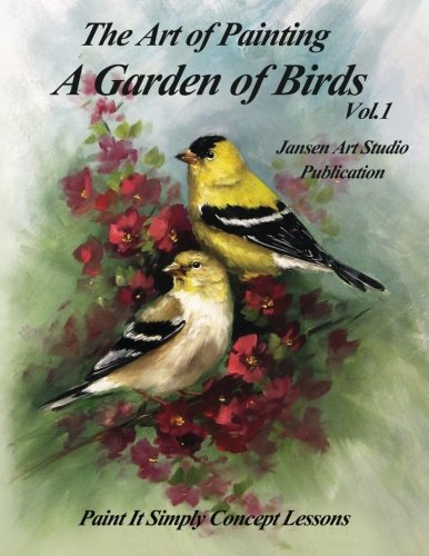 F.R.E.E A Garden of Birds: Paint It Simply Concept Lessons [T.X.T]