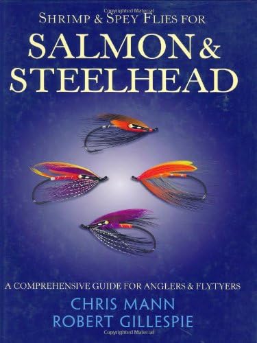 Shrimp & Spey Flies for Salmon & Steelhead Hardcover – January 1, 2002