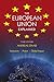 The European Union Explained, Third Edition: Institutions, Actors, Global Impact
