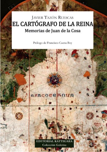 El cartógrafo de la reina (Spanish Edition)